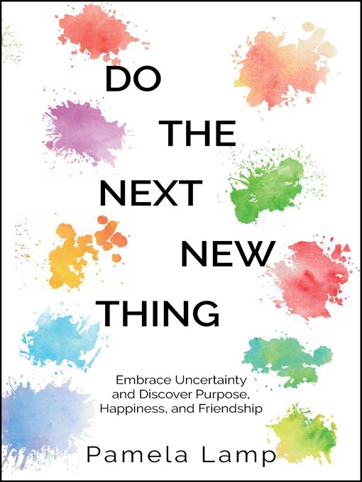 Title details for Do the Next New Thing by Pamela Lamp - Available